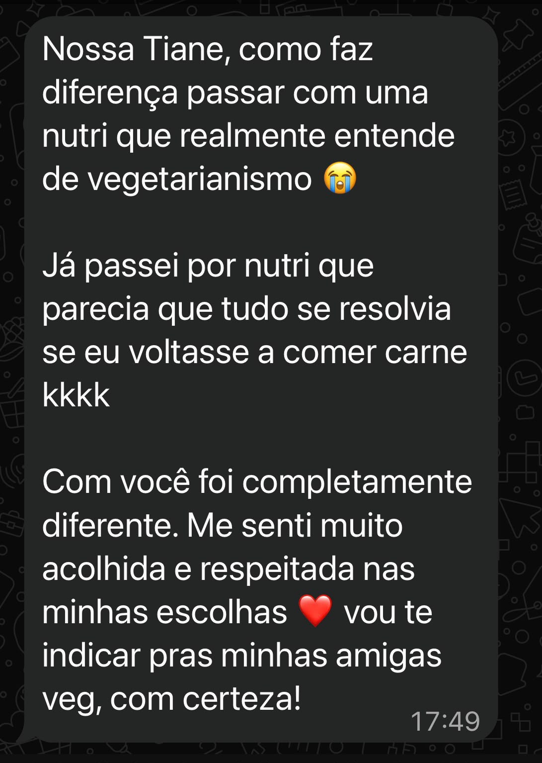 Depoimento de paciente da nutricionista Tiane Brites